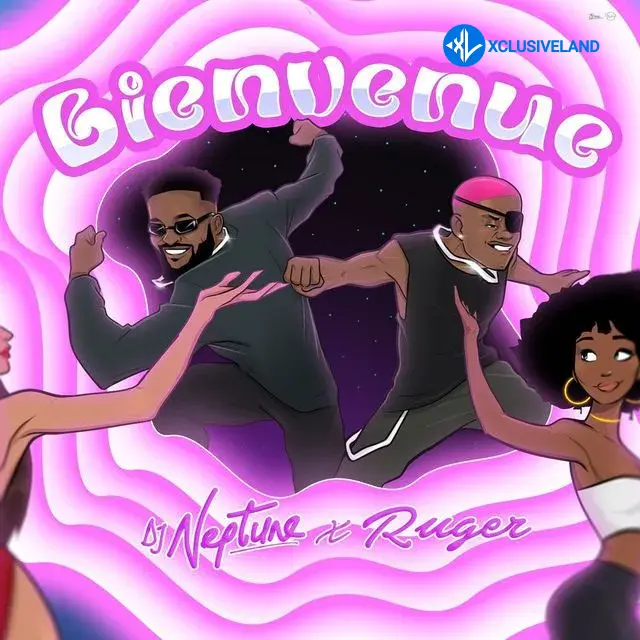 DJ Neptune – Bienvenue Ft. Ruger Cover Art