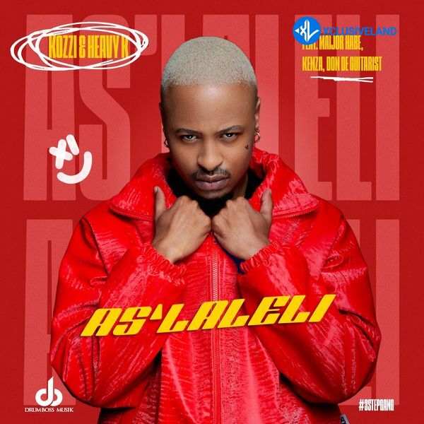 Kozzi – As’laleli Ft. Heavy-K, Maiijor Habe, Kenza & Don De Guitarist Cover Art