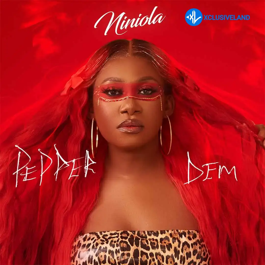 Niniola – Pepper Dem Cover Art