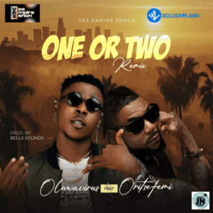 Oluwavirus – One or Two Ft. Oritse Femi