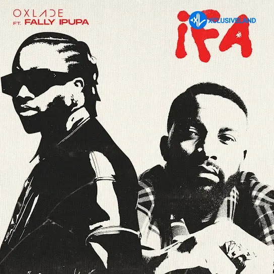 Oxlade – IFA ft. Fally Ipupa Cover Art