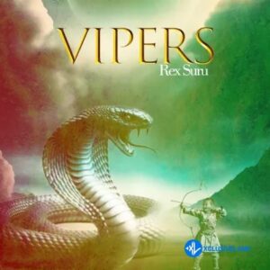 Rex Suru – Vipers