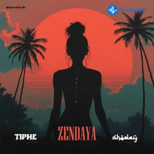 Tiphe – Zendaya ft. Shoday