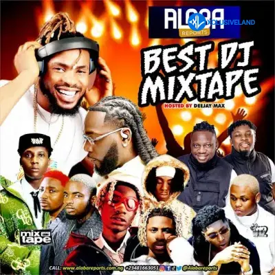 Alabareports Promotions – Best Of DJs Mixtape Ft. DJ Max AKA King Of DJs Cover Art