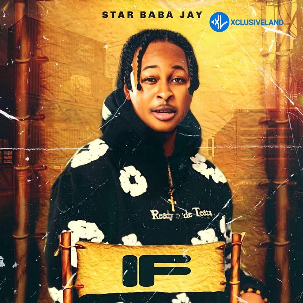 Star Baba Jay – If Cover Art
