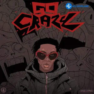 Blaqbonez – Go Crazy