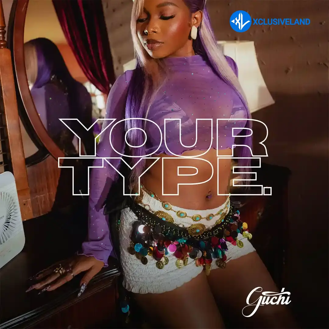 Guchi – Your Type Cover Art