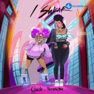 Guchi – I Swear Ft. Yemi Alade