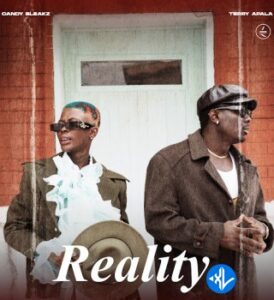 Candy Bleakz – Reality Ft Terry Apala