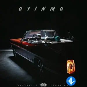 Carterefe – Oyinmo ft. Young Duu
