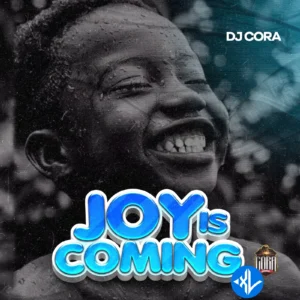 DJ CORA – Joy Is Coming Mara