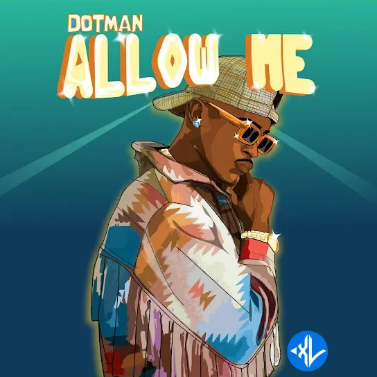 Dotman – Allow Me Cover Art