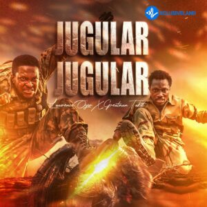Lawrence Oyor – Jugular Jugular Ft. Greatman Takit