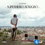 SUPERHERO ÀDÚGBÒ (The Memoir)
