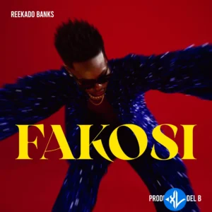Reekado Banks – Fakosi