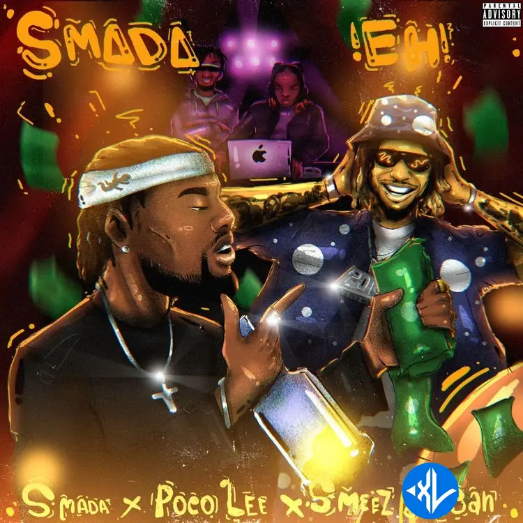 Smada – SMADA EH! ft. Poco Lee, Smeez & D3an Cover Art
