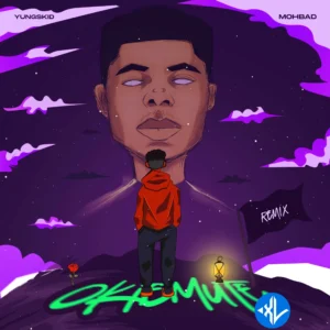 YUNGSKID – Okiemute (Remix) ft. Mohbad