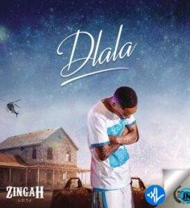 Zingah – Dlala