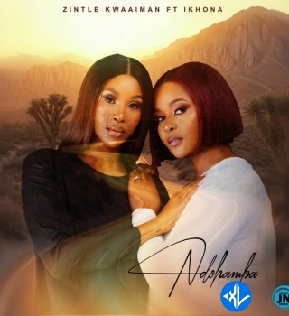 Zintle Kwaaiman – Ndohamba Ft. Ikhona Cover Art