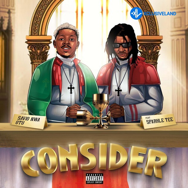 Savio Nwa Otu – Consider Ft. Sparkle Tee Cover Art