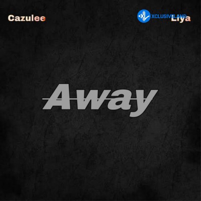 Cazulee – Away ft. Liya Cover Art