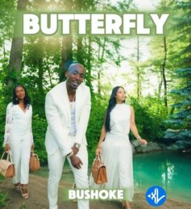 Bushoke – Butterfly