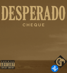 Cheque – Desperado