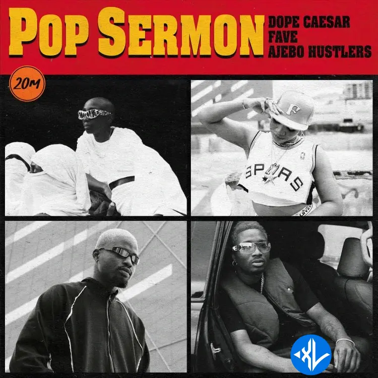 Dope Caesar – Pop Sermon ft. Fave & Ajebo Hustlers Cover Art