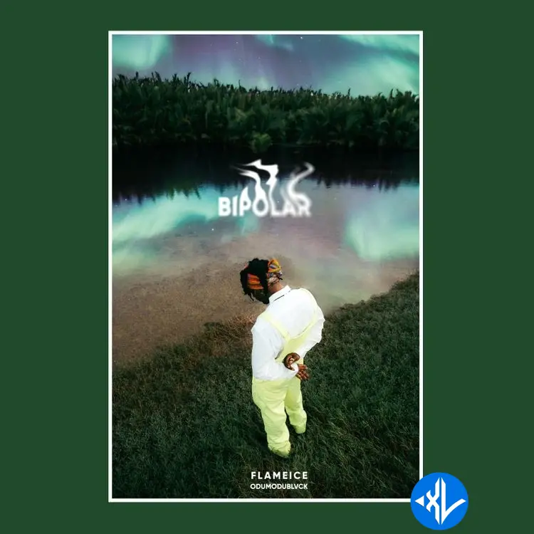 Flameice – Bipolar ft. ODUMODUBLVCK Cover Art