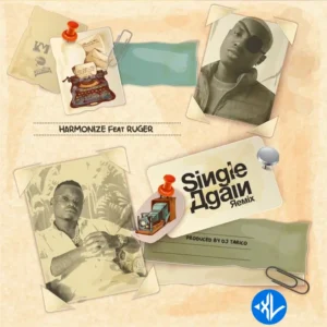Harmonize – Single Again (Remix) ft. Ruger