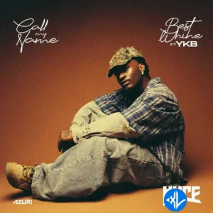 Hyce – Best Whine Ft YKB