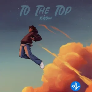 Kayode – To The Top