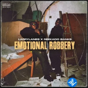 Larrylanes – Emotional Robbery ft. Reekado Banks