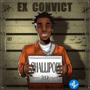 Shallipopi – Ex Convict