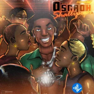 Shallipopi – Oscroh (Pepperline)