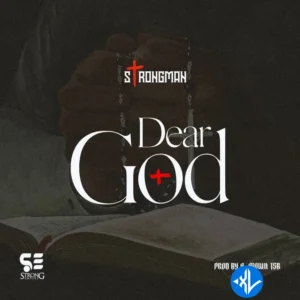 Strongman – Dear God