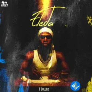 T Dollar – Eleda