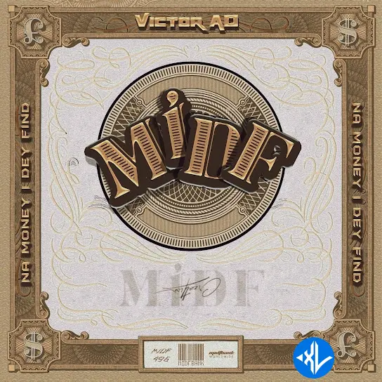 Victor AD – MIDF (Na Money I Dey Find) Cover Art