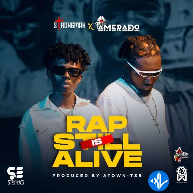 Amerado – Rap Is Still Alive ft. Strongman Cover Art