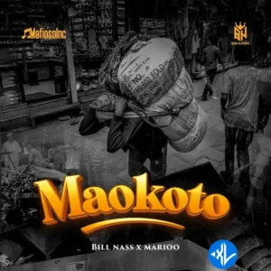 Billnass – Maokoto ft. Marioo