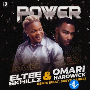 Eltee Skhillz – Power (Remix) ft. Omari Hardwick & Sheye Banks