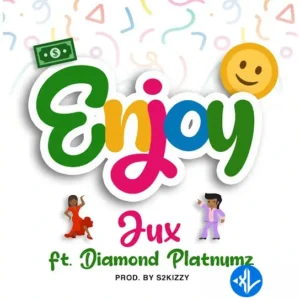 Jux – Enjoy ft. Diamond Platnumz