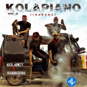 Kolaboy – Kolapiano Vol 2 (Isakaba) ft. Ojadili Igbo