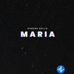 Korede Bello – Maria