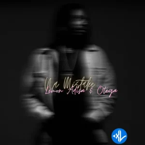 Lemon Adisa – Na Mistake ft. Otega