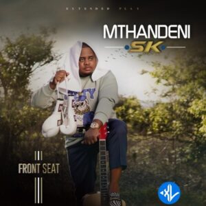 Mthandeni SK – 24/7