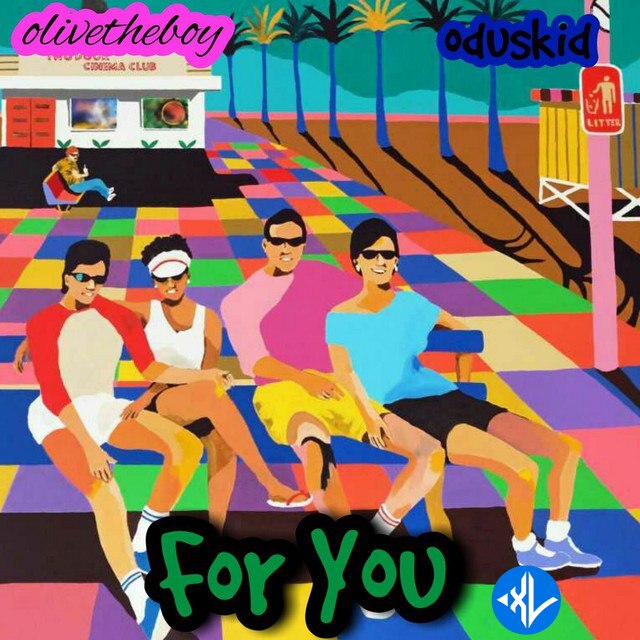 Olivetheboy – For you ft. Oduskid Cover Art