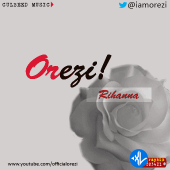 Orezi – Rihanna Cover Art