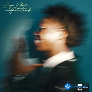 Seyi Vibez – Hat-Trick