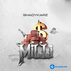 Shadykarz – Milli